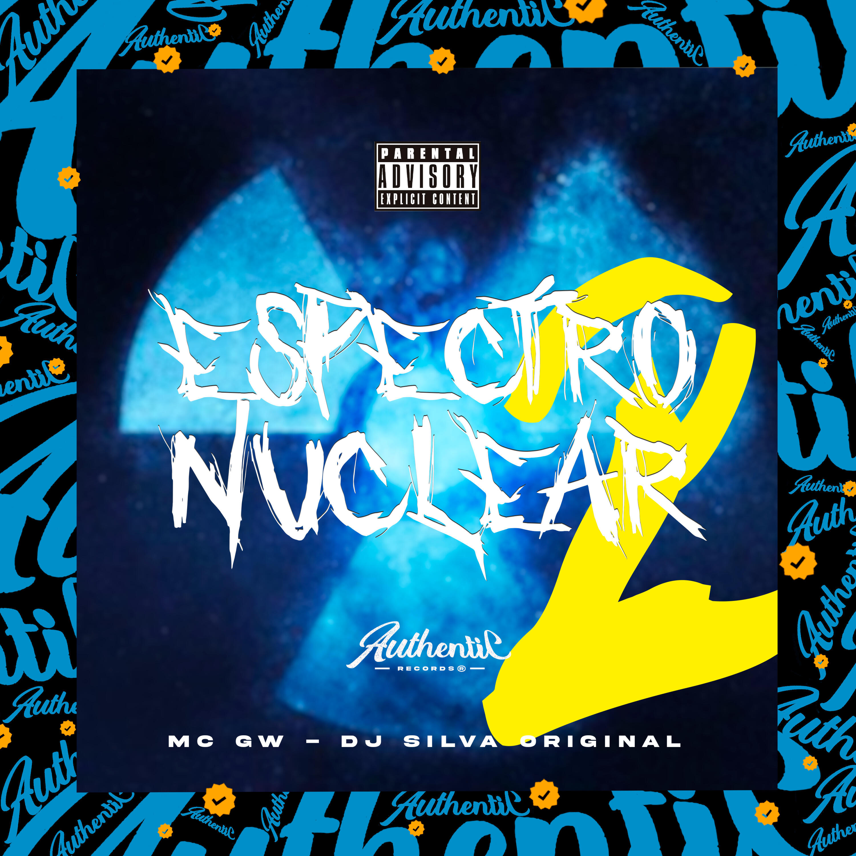 DJ Silva Original, Mc GW - Espectro Nuclear 2
