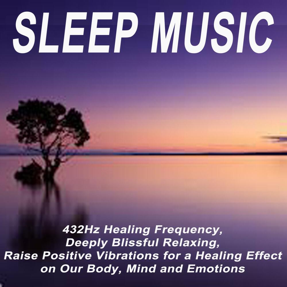 Sleep Music - 432Hz Healing Frequency