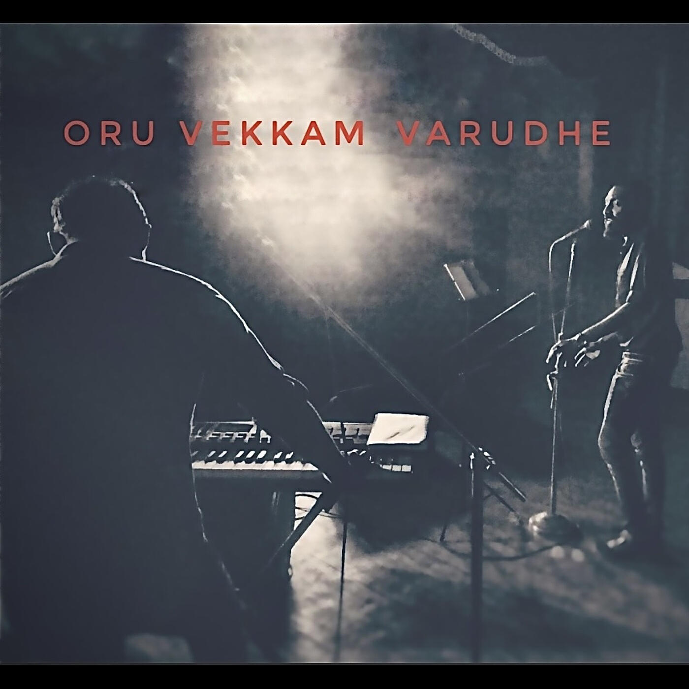 Релиз Oru Vekkam Varudhe (Rainscape Sessions)