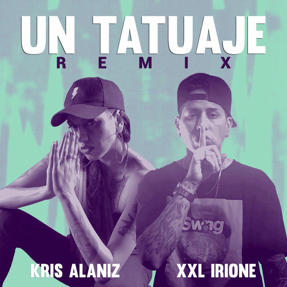 Релиз Un Tatuaje (Remix)