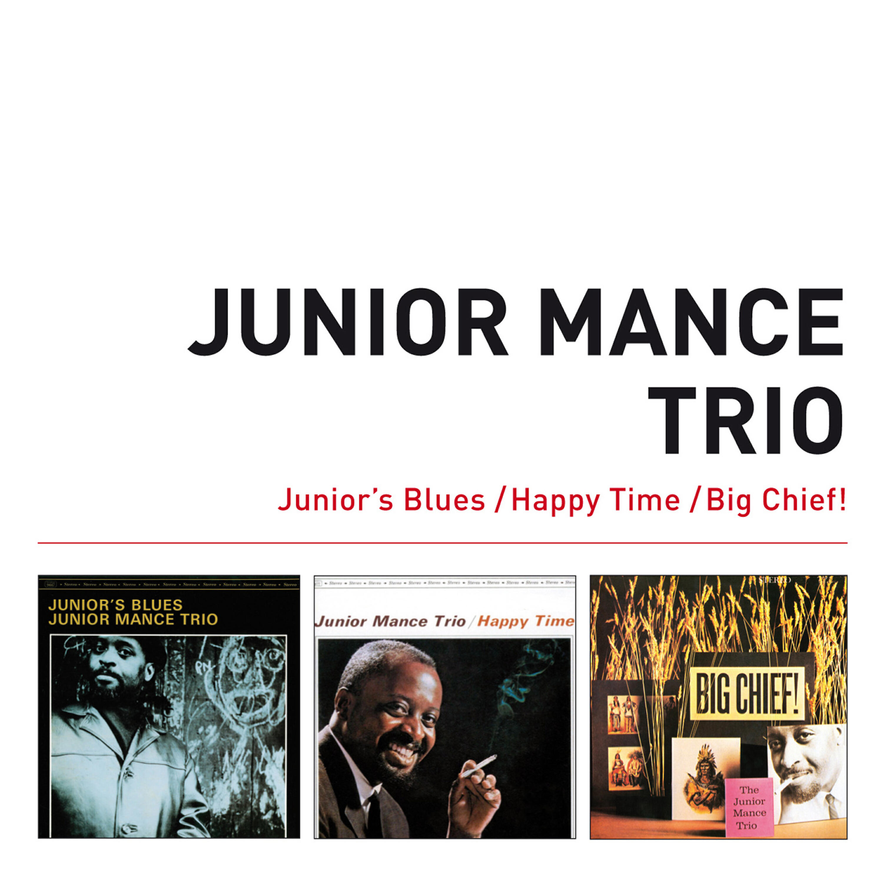 Релиз Junior's Blues + Happy Time + Big Chief! (Bonus Track Version)