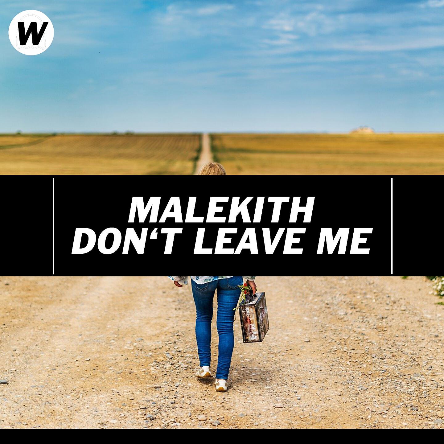 Релиз Don't Leave Me
