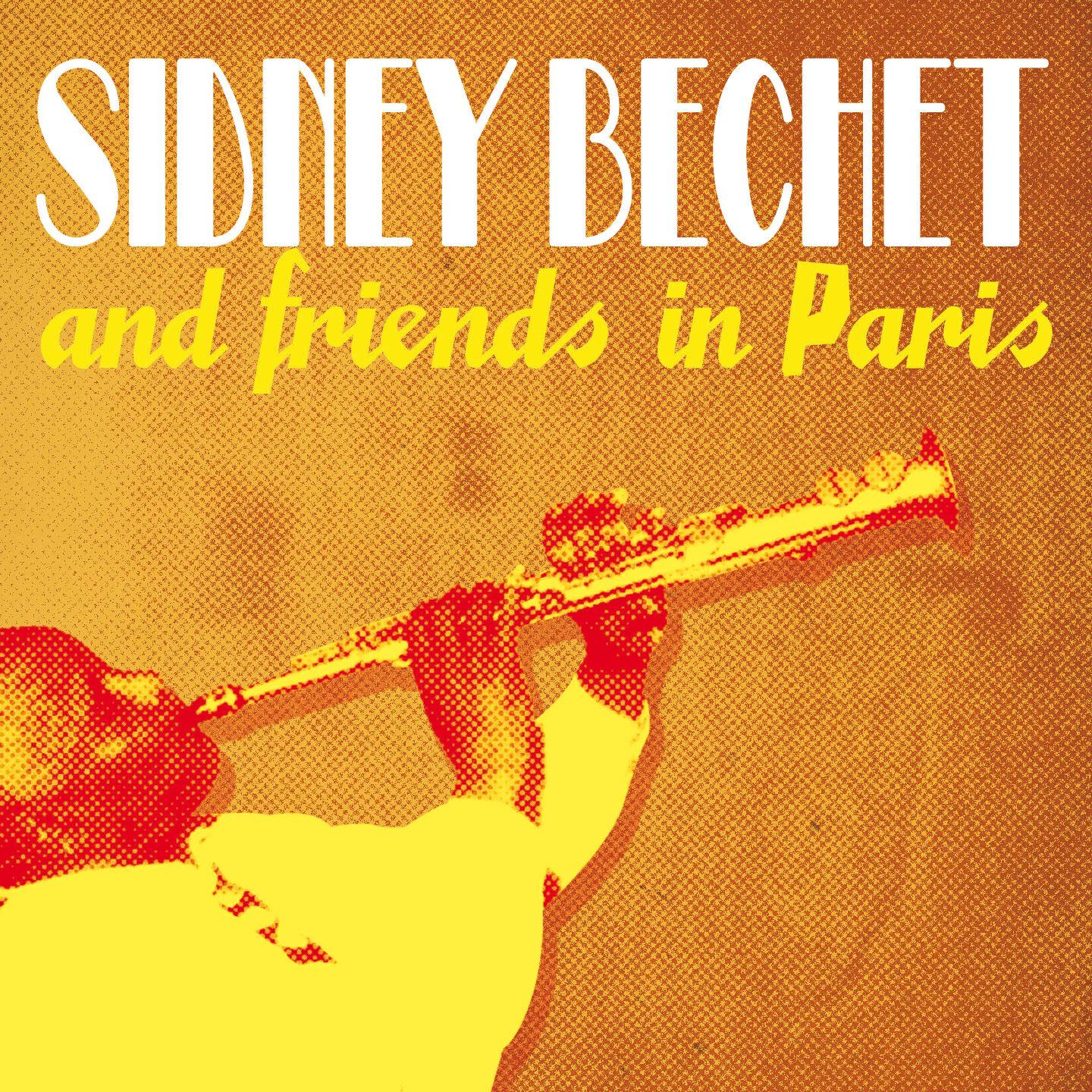 Релиз Sidney Bechet & Friends