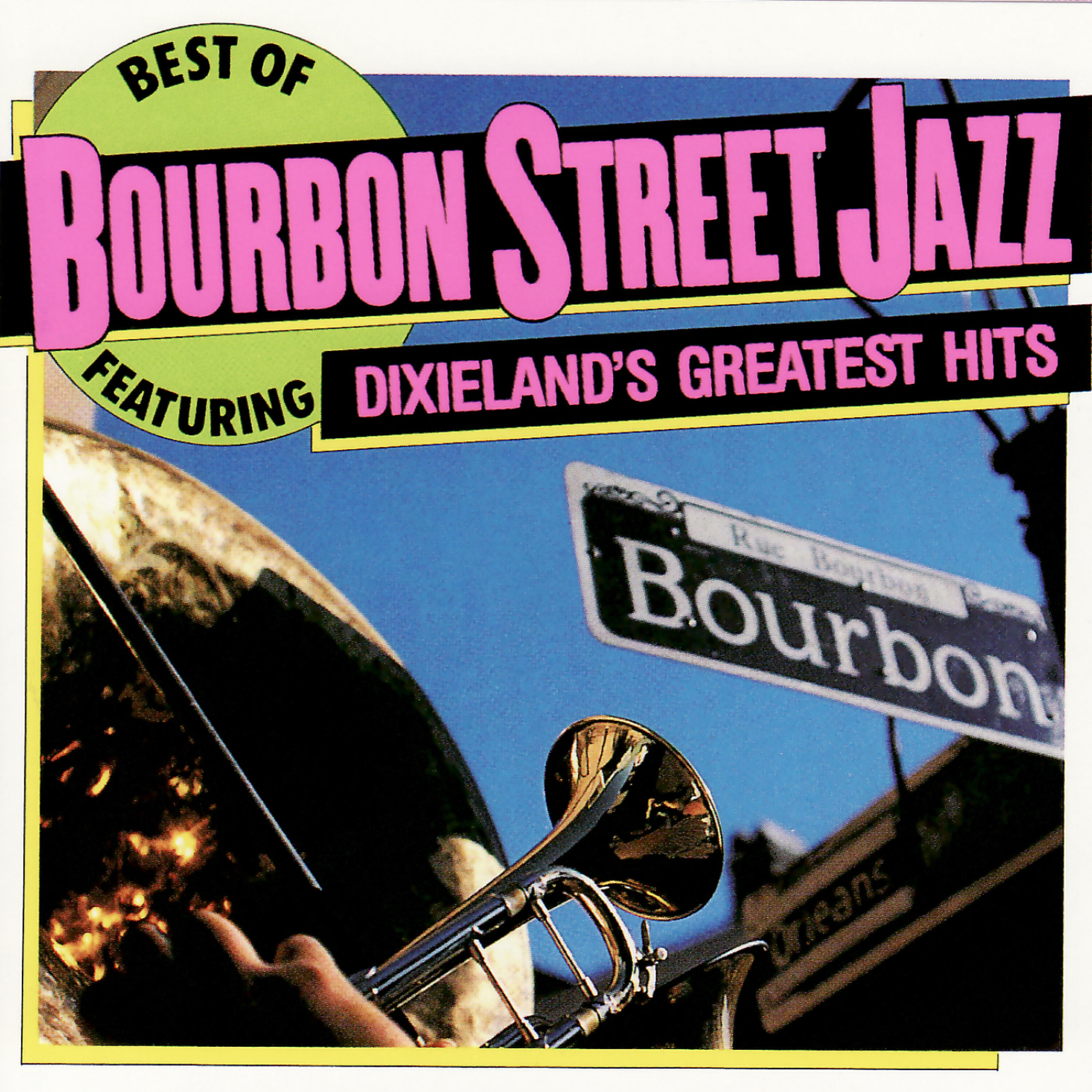 Релиз Best of Bourbon Street Jazz: Dixieland's Greatest Hits