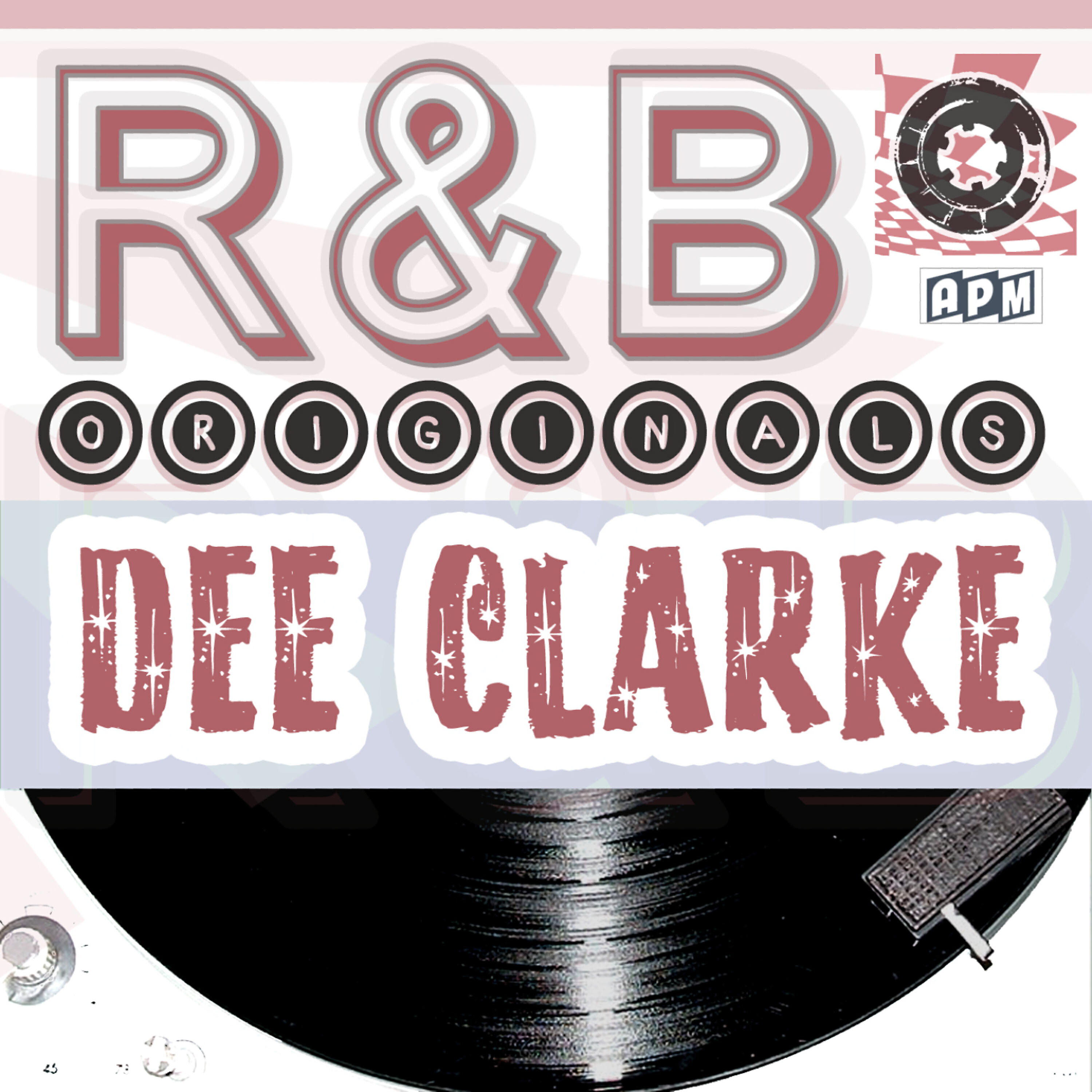 Релиз Dee Clarke: R & B Originals