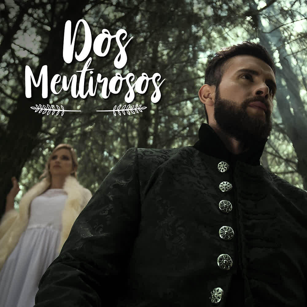 Релиз Dos Mentirosos
