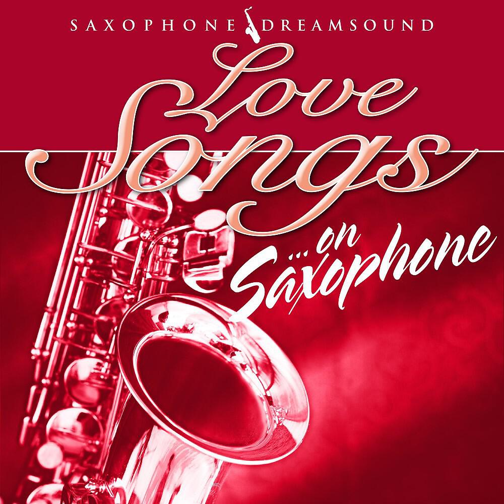 Релиз Love Songs on Saxophone