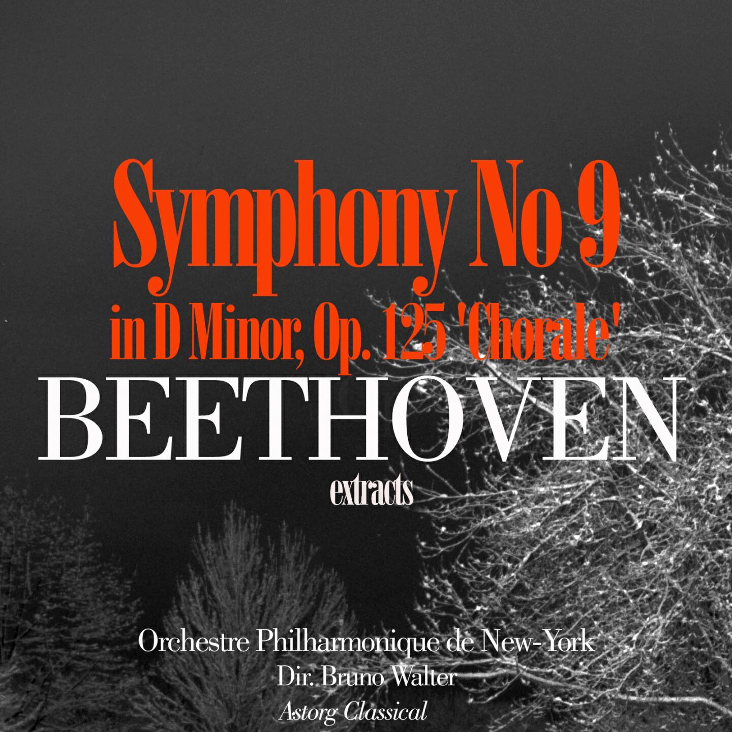 Релиз Beethoven: Symphony No. 9 in D Minor, Op. 125 'Chorale' (Extracts)