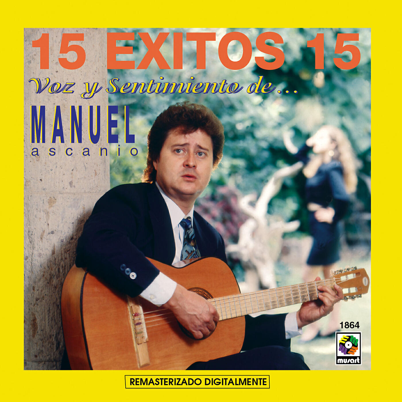Релиз 15 Éxitos: Voz Y Sentimiento De Manuel Ascanio