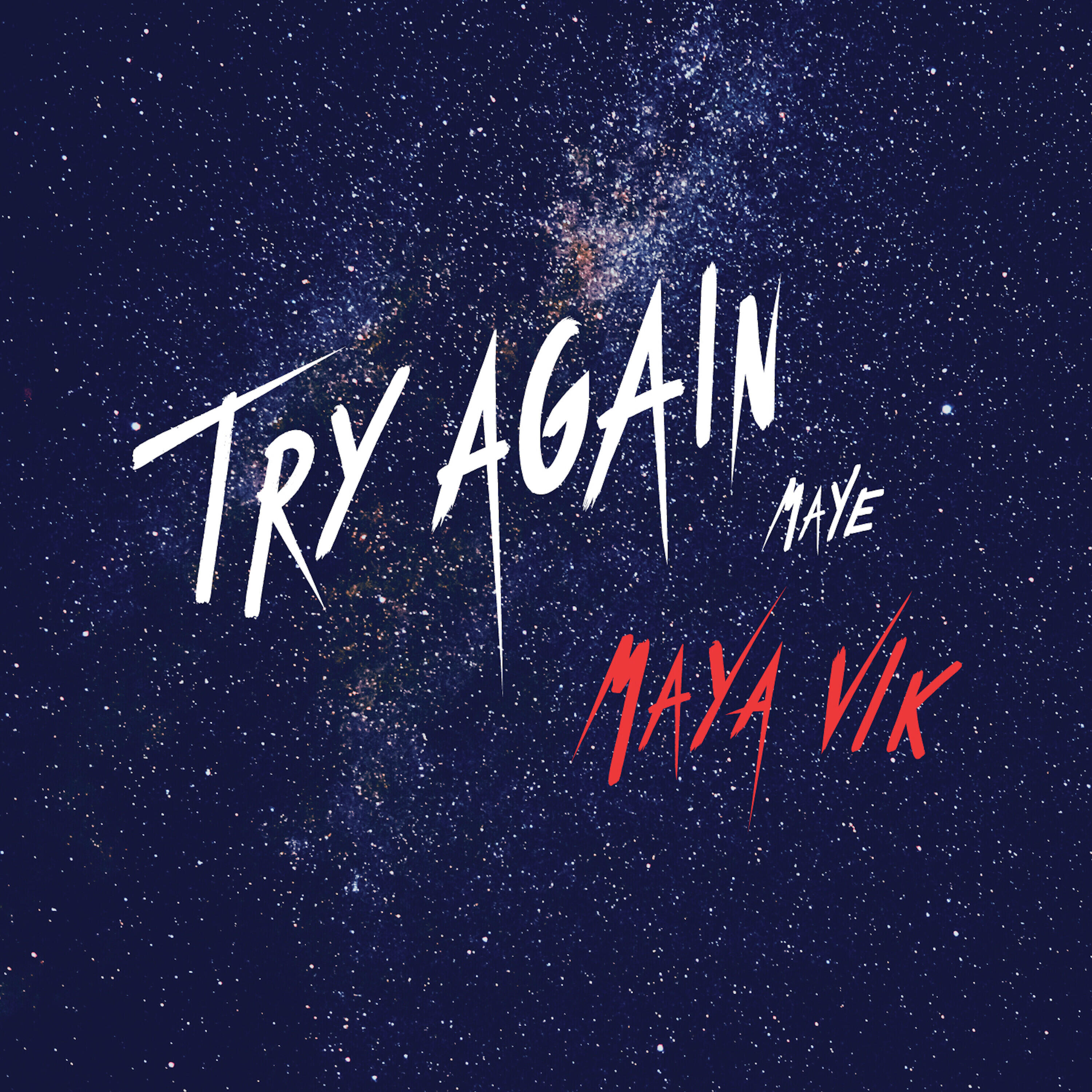 Релиз Try Again