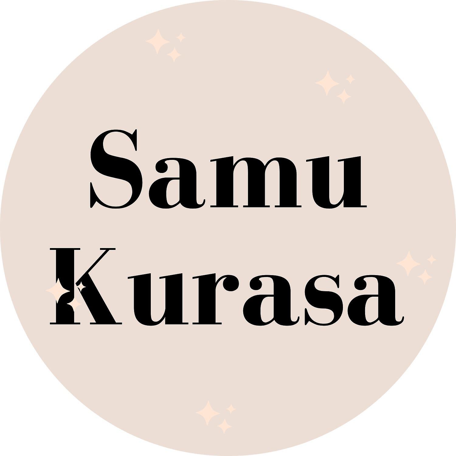 Релиз Samu Kurasa