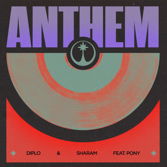 Diplo, Sharam, Pony - Anthem