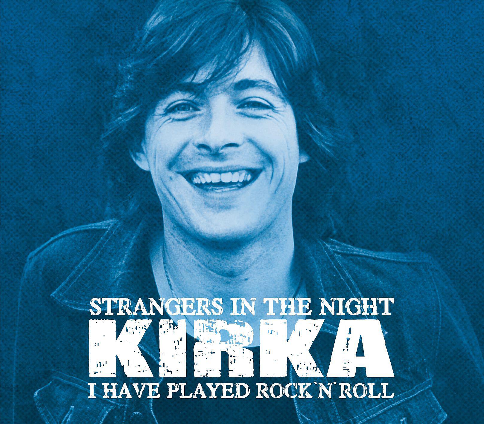 Постер альбома Strangers In The Night / I Have Played Rock'n'Roll