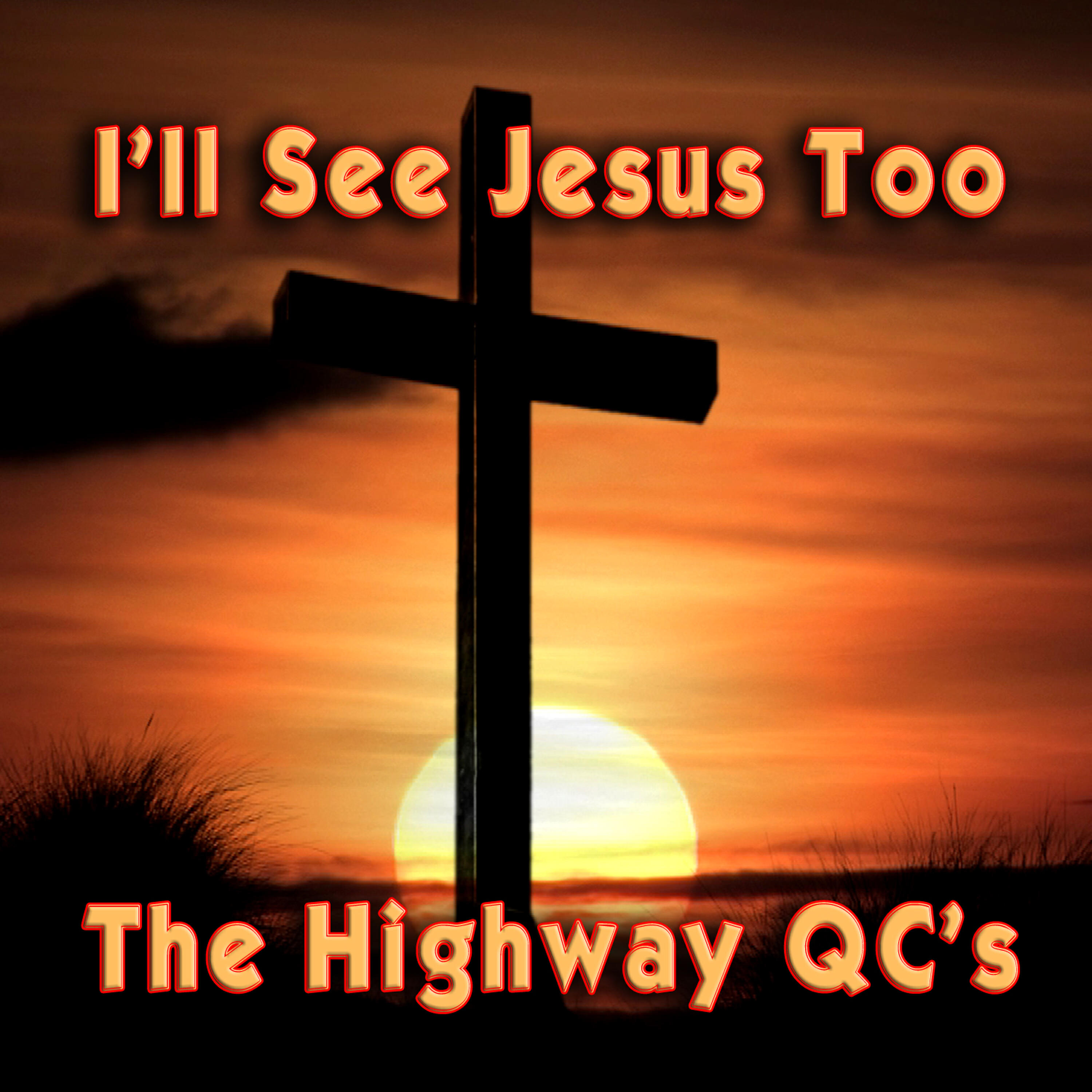 Релиз I'll See Jesus Too