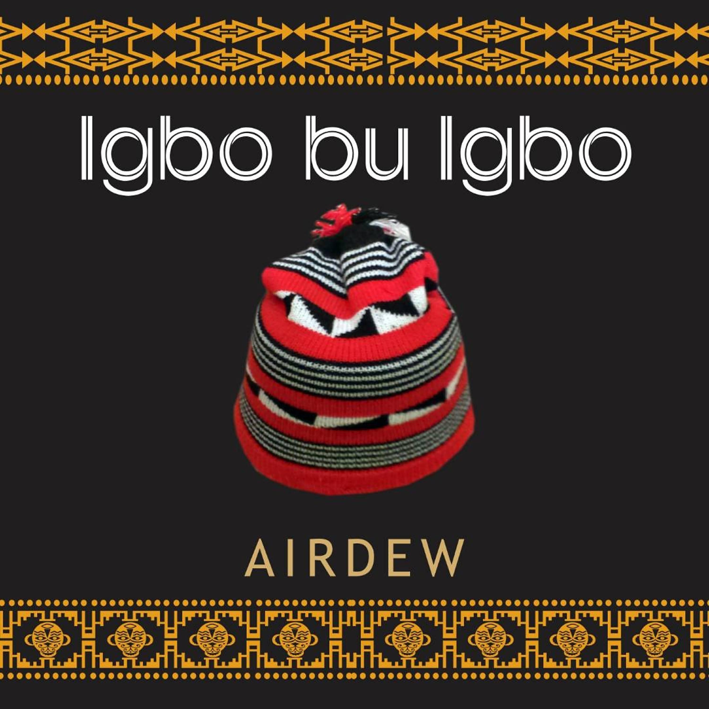 Релиз Igbo Bu Igbo