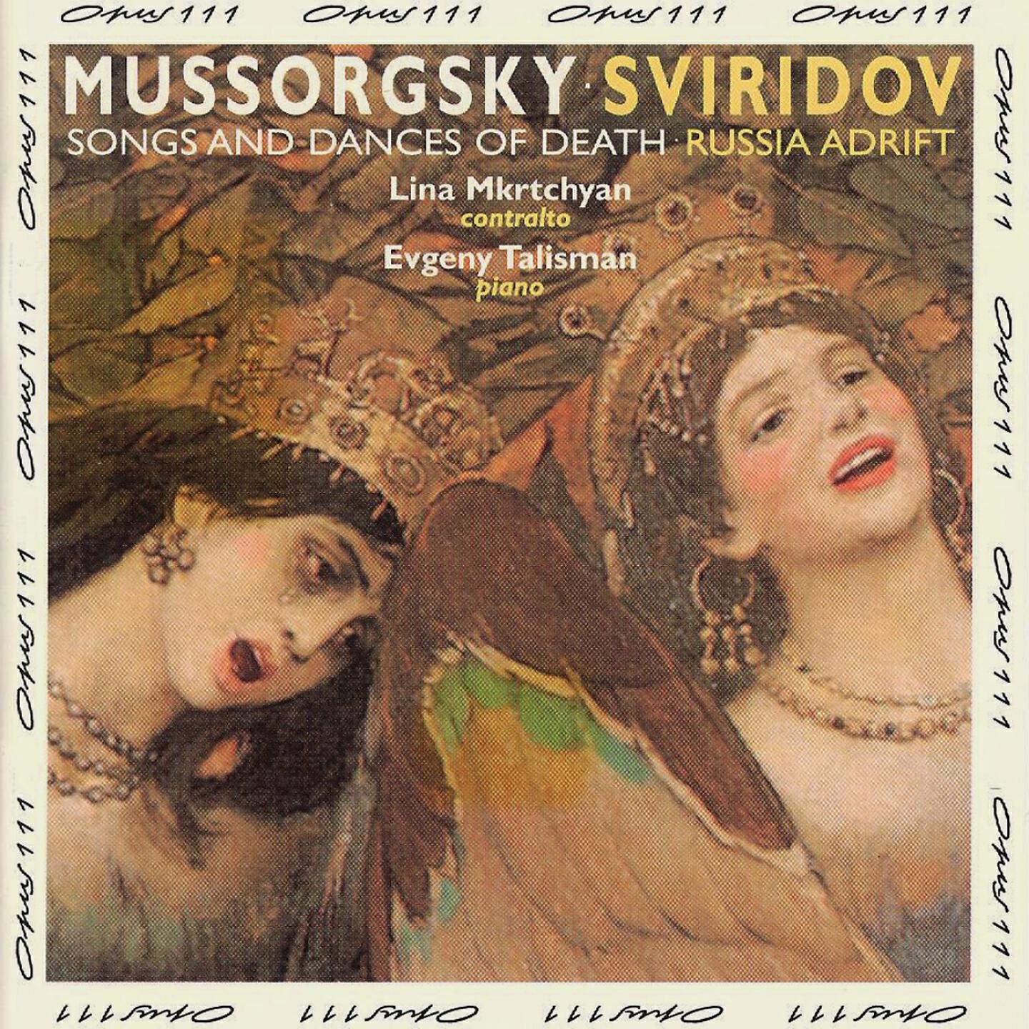 Релиз Mussorgsky: Songs & Dances of Death - Sviridov: Russia Adrift