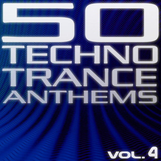 Релиз 50 Techno Trance Anthems Vol.4 (Edition 2012)