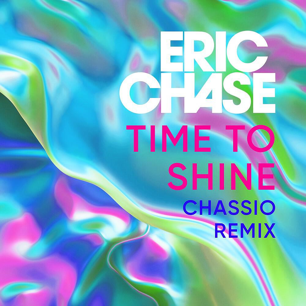 Релиз Time to Shine (Chassio Remix)