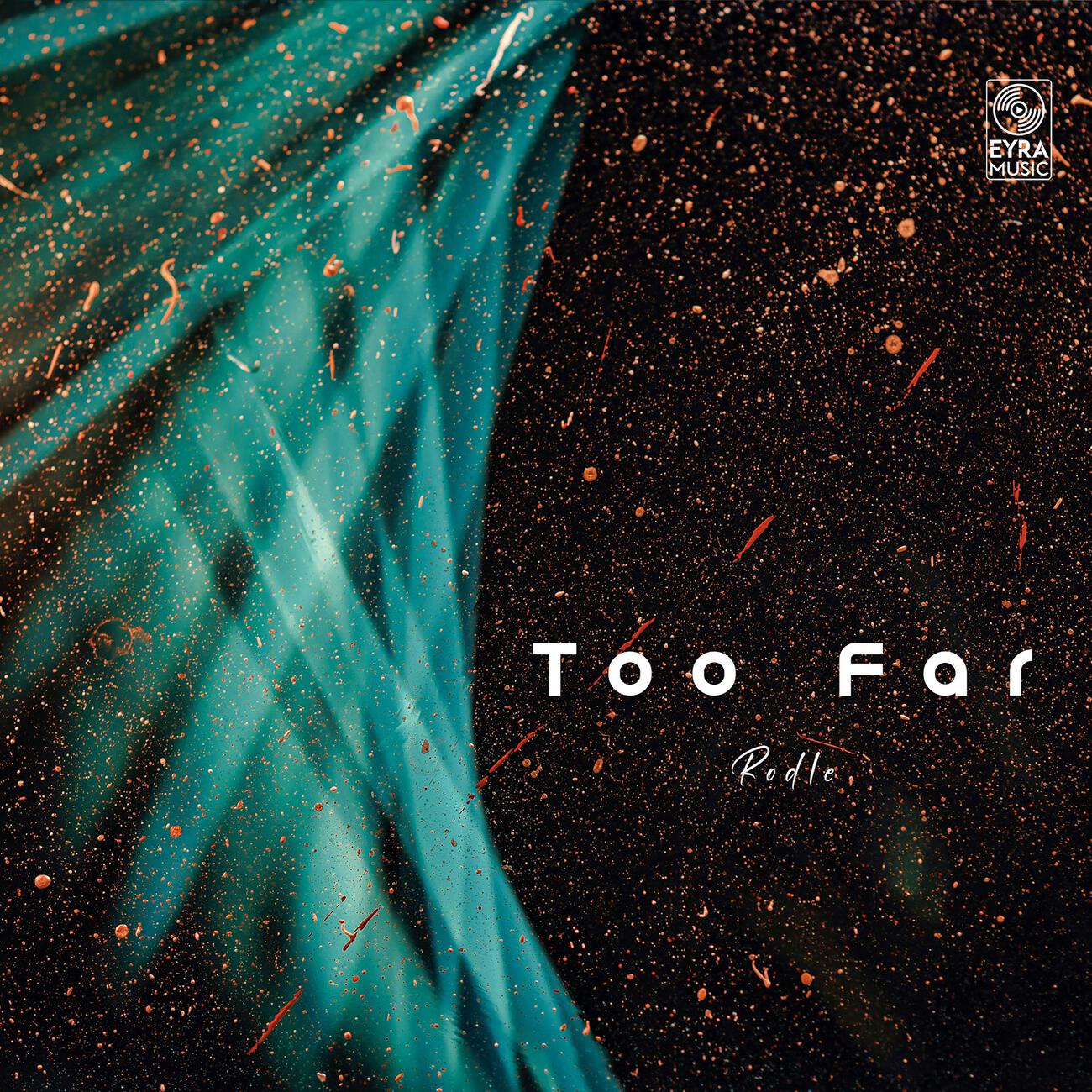 Постер альбома Too Far