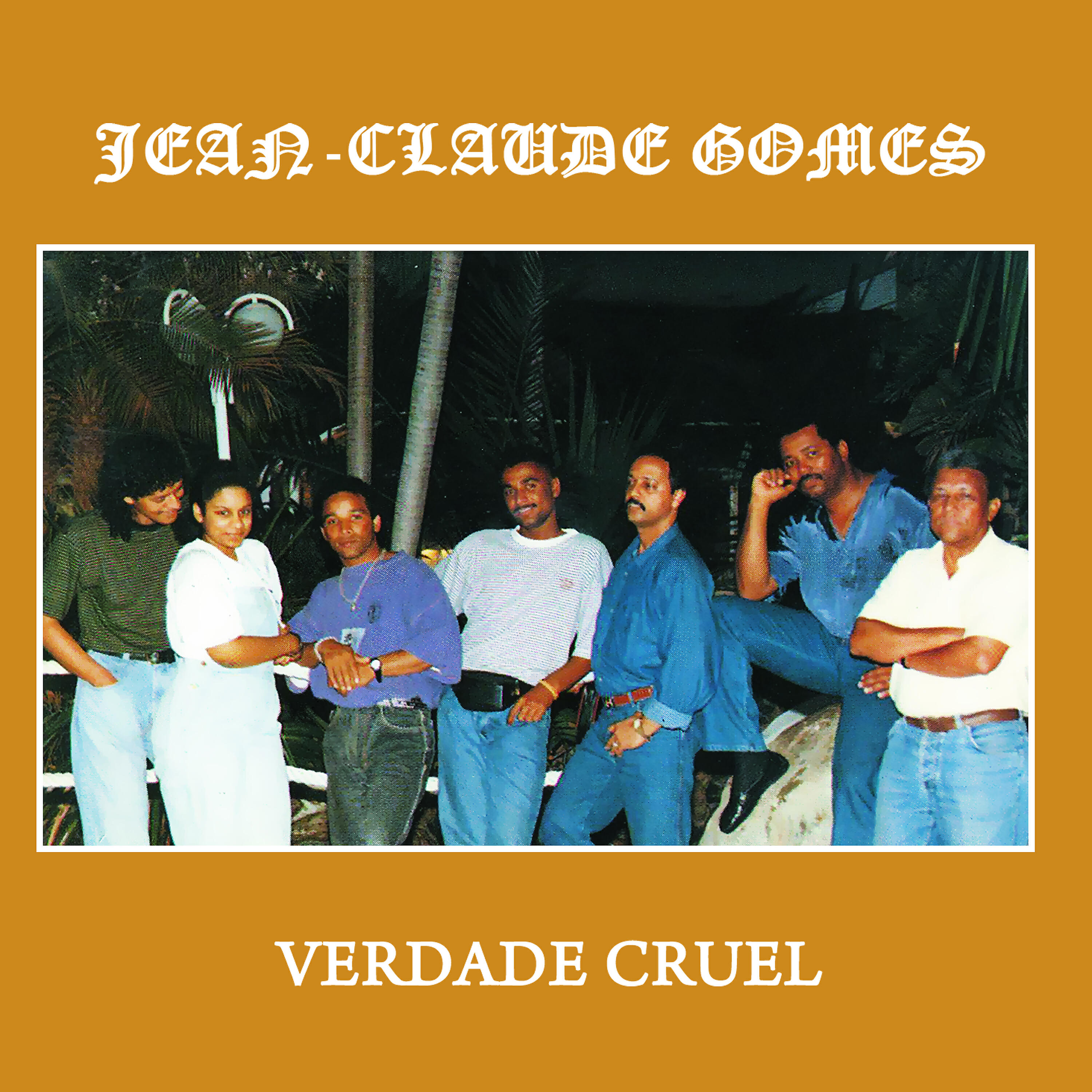 Релиз Verdade Cruel