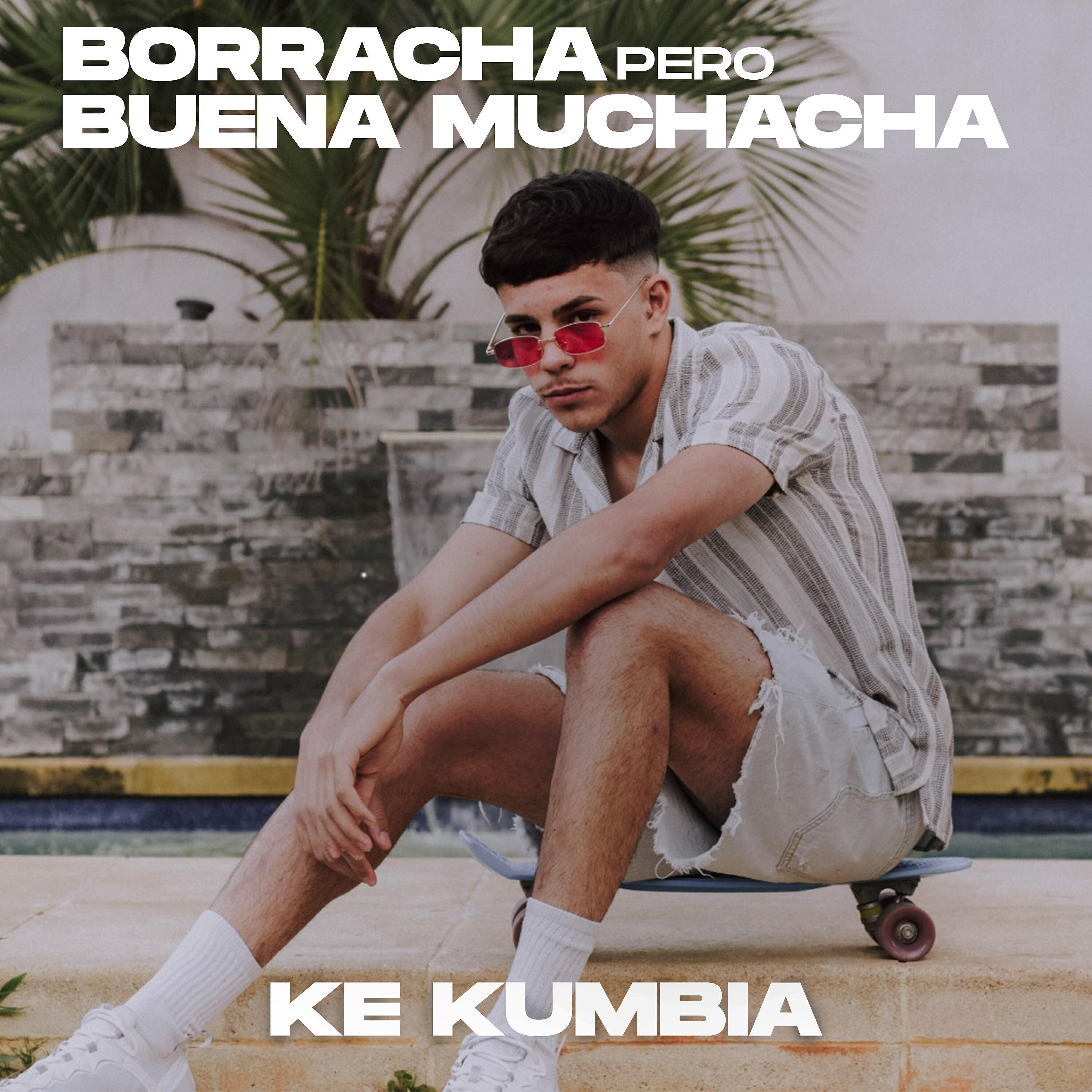 Релиз Borracha Pero Buena Muchacha