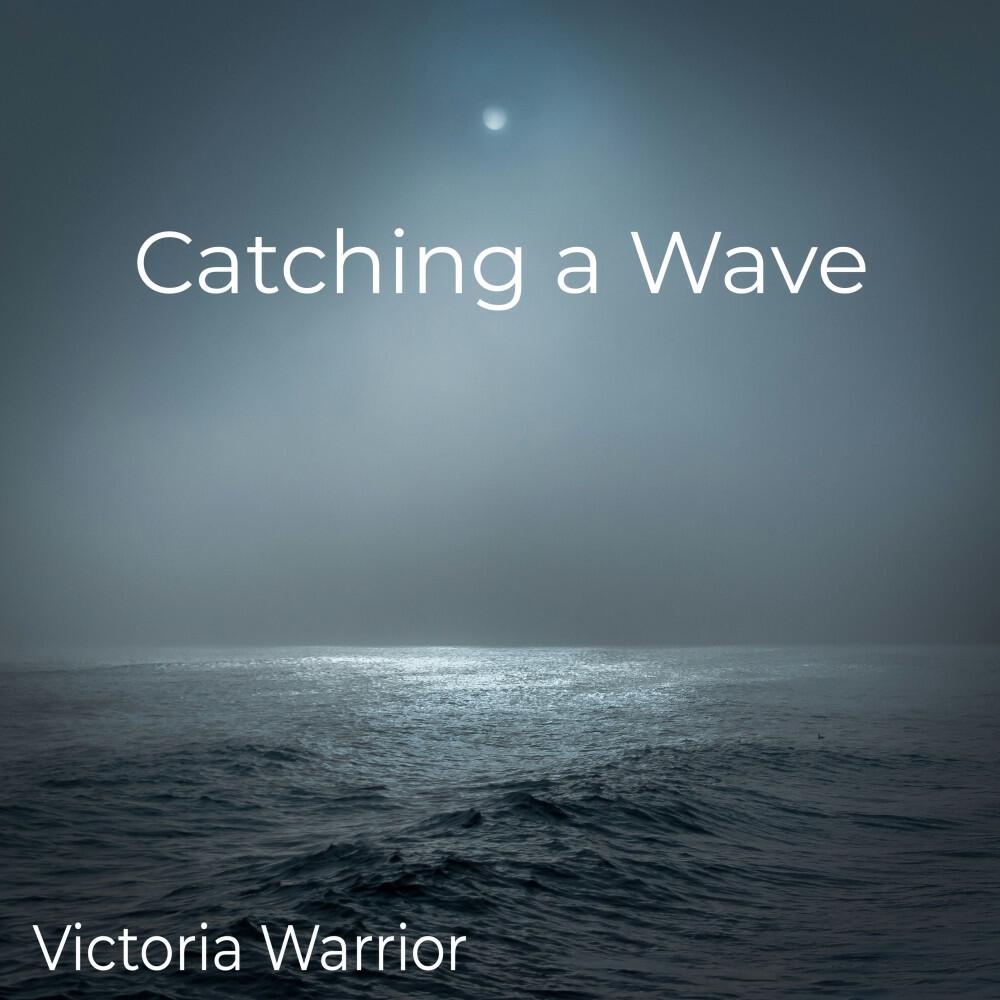 Релиз Catching a Wave