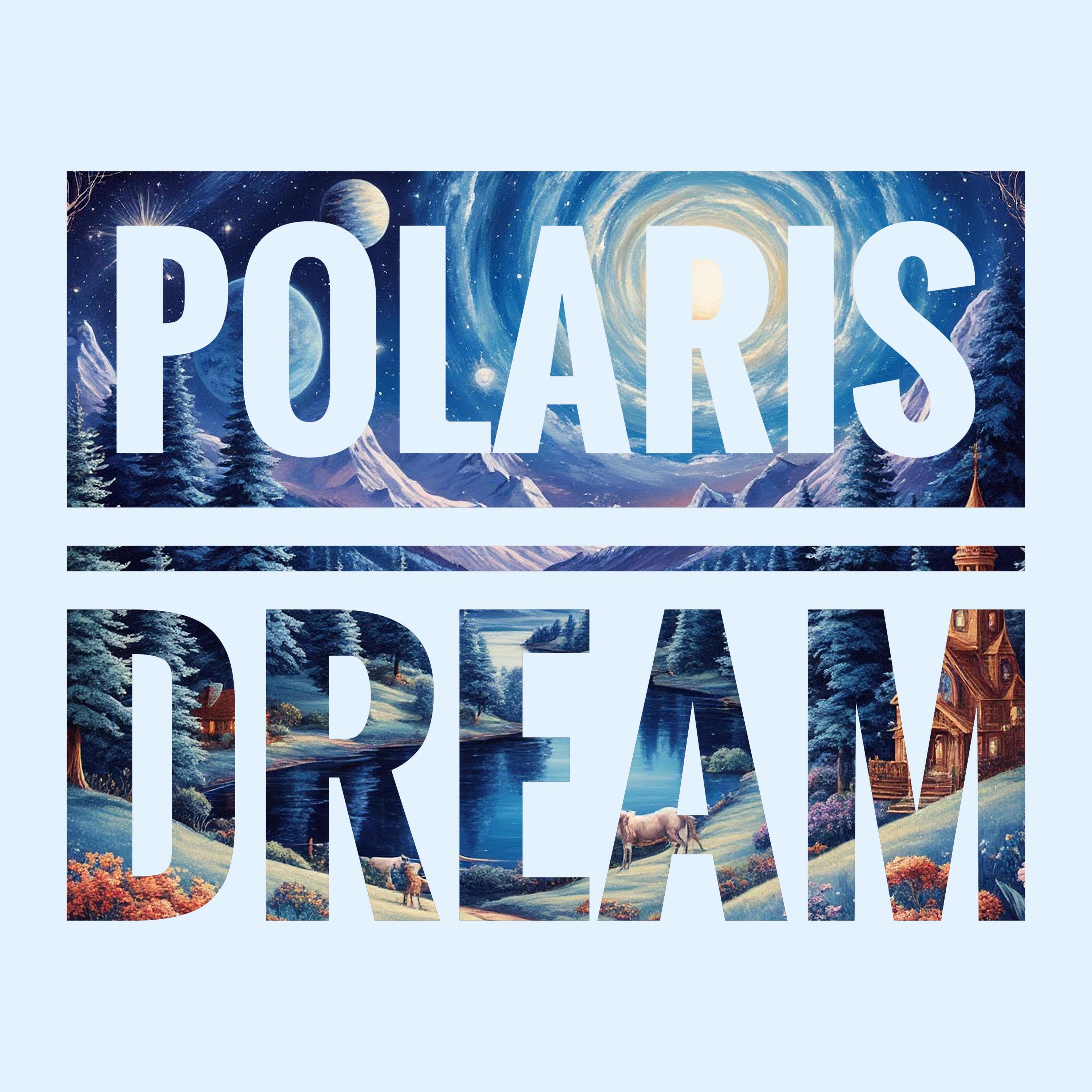 Релиз Polaris Dream