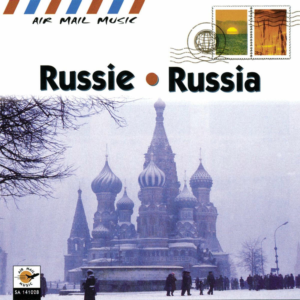 Релиз Russie - Russia (Air Mail Music Collection)