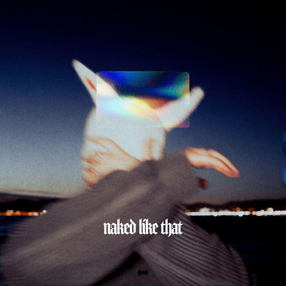 Релиз Naked Like That