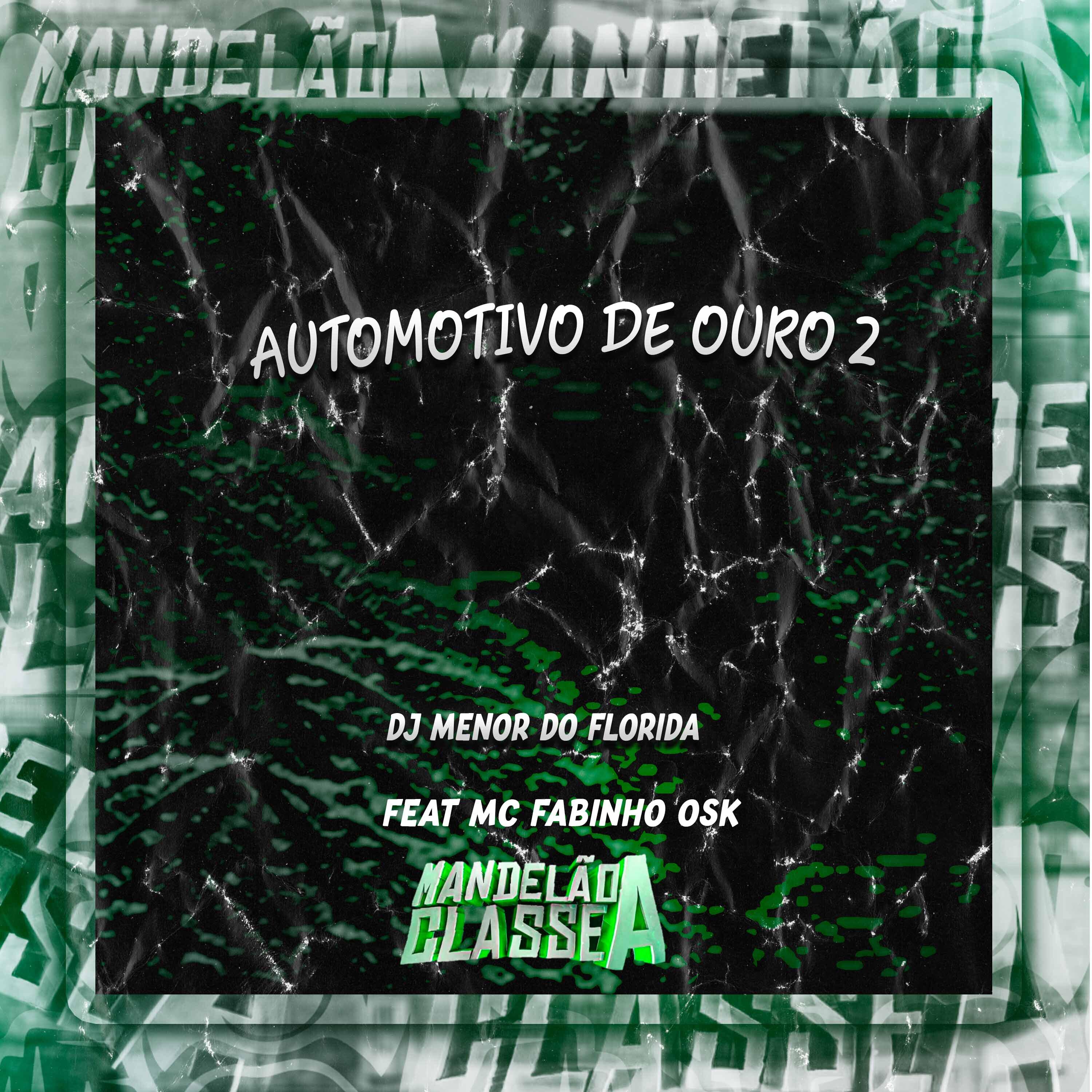 Релиз Automotivo de Ouro 2