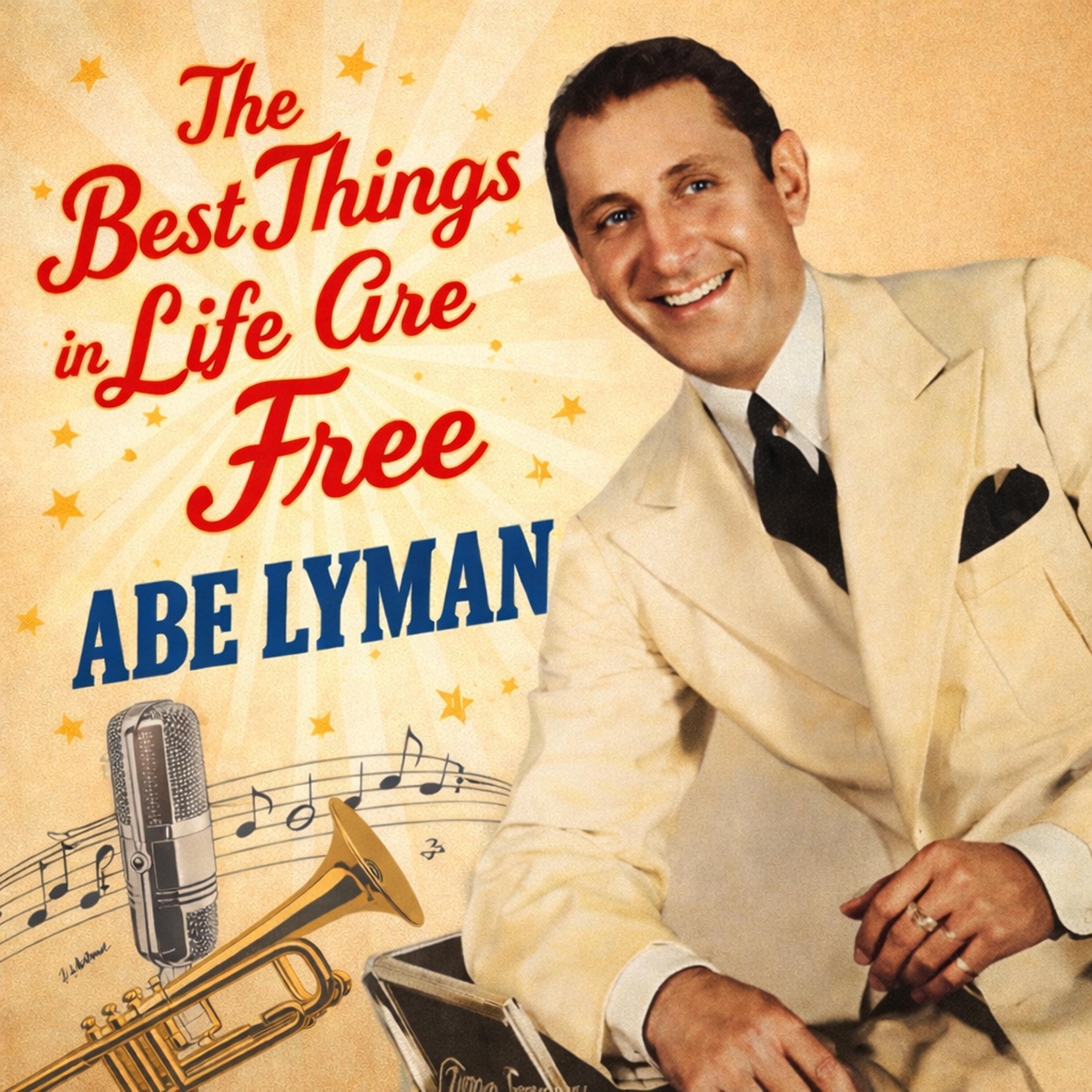 Релиз The Best Things in Life Are Free