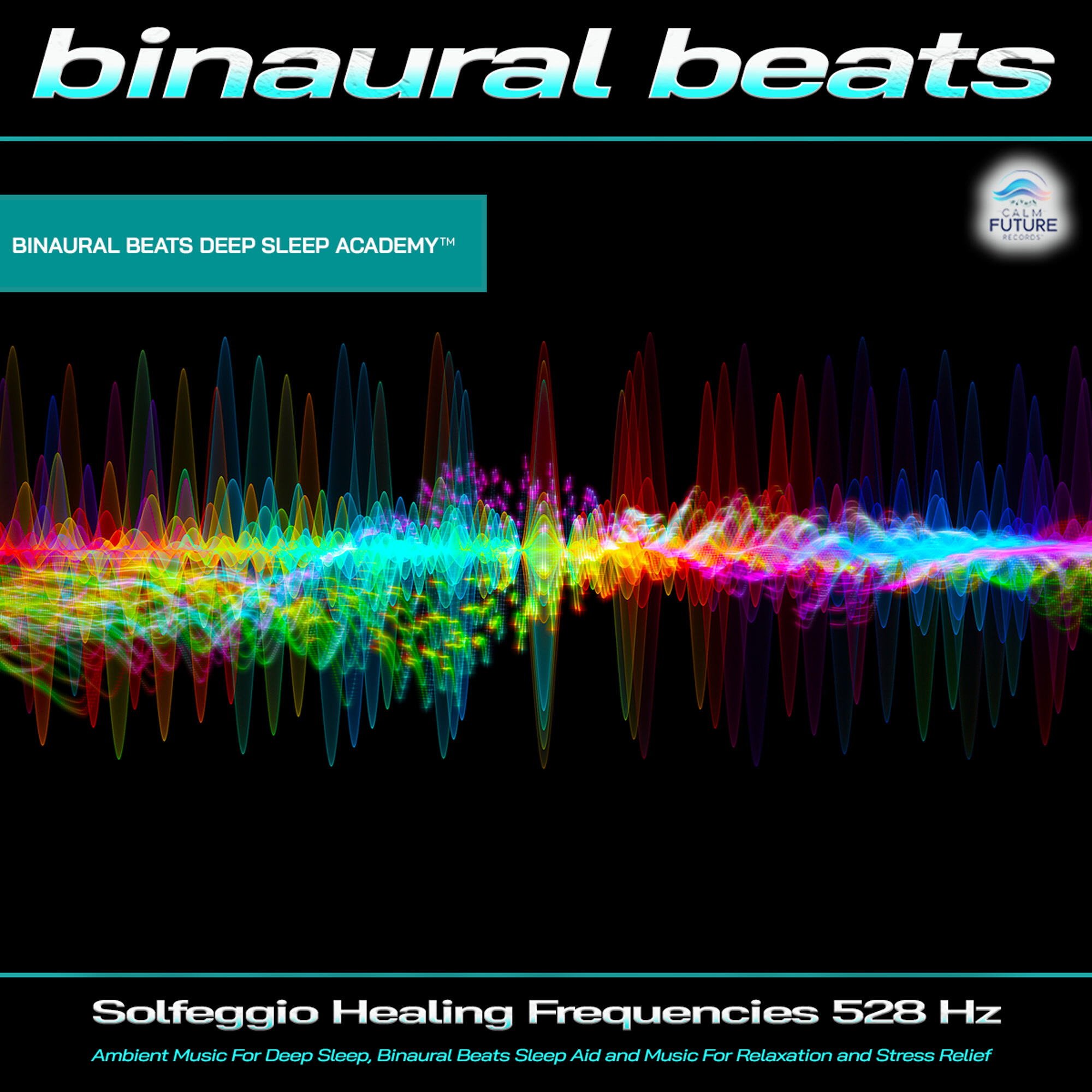 Релиз Binaural Beats: Solfeggio Healing Frequencies 528Hz, Ambient Music For Deep Sleep, Binaural Beats Sleep Aid and Music For Relaxation and Stress Relief