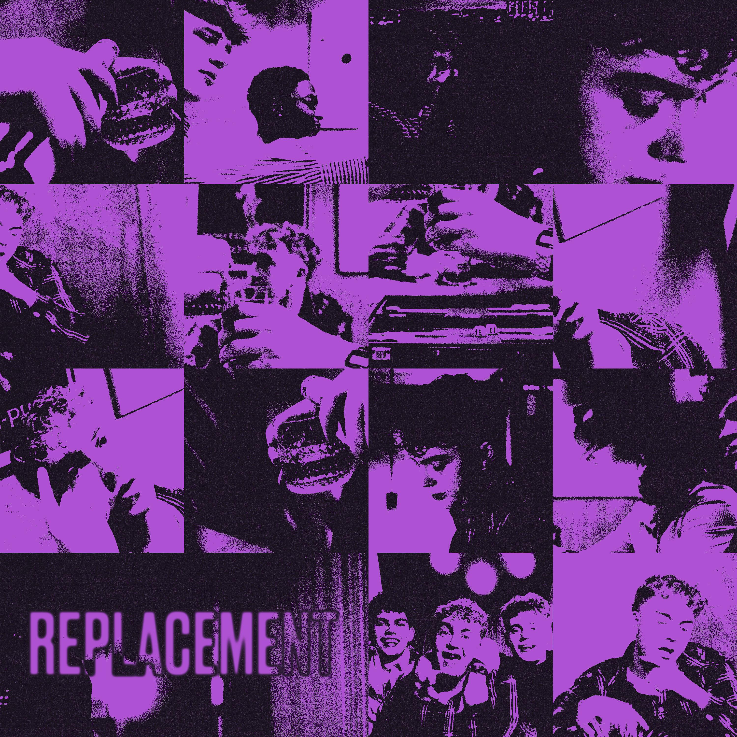 Релиз Replacement