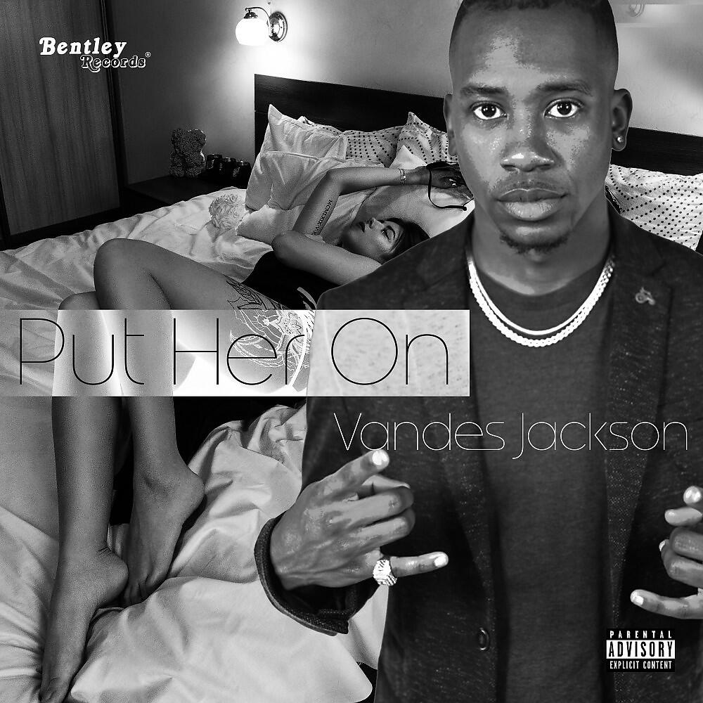 Релиз Put Her On