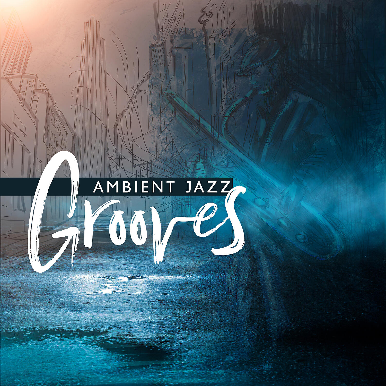 Релиз Ambient Jazz Grooves - Smooth Night Music for Relaxing and Chilling Out