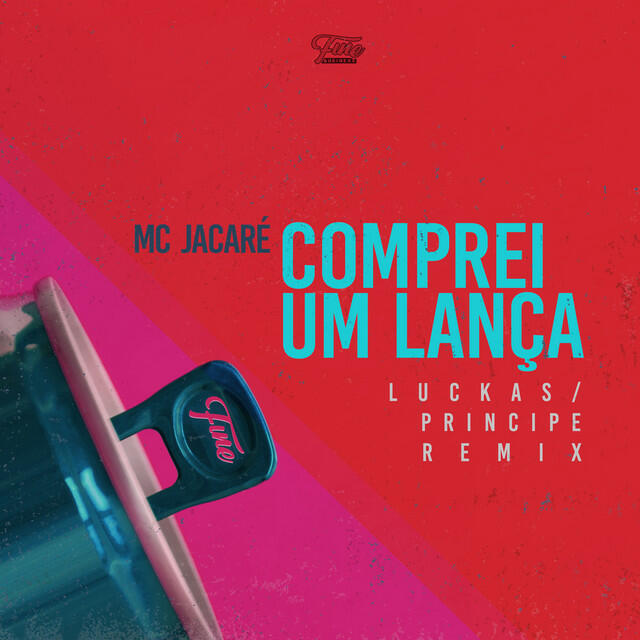 Релиз Comprei um Lança (Luckas & Principe Remix)