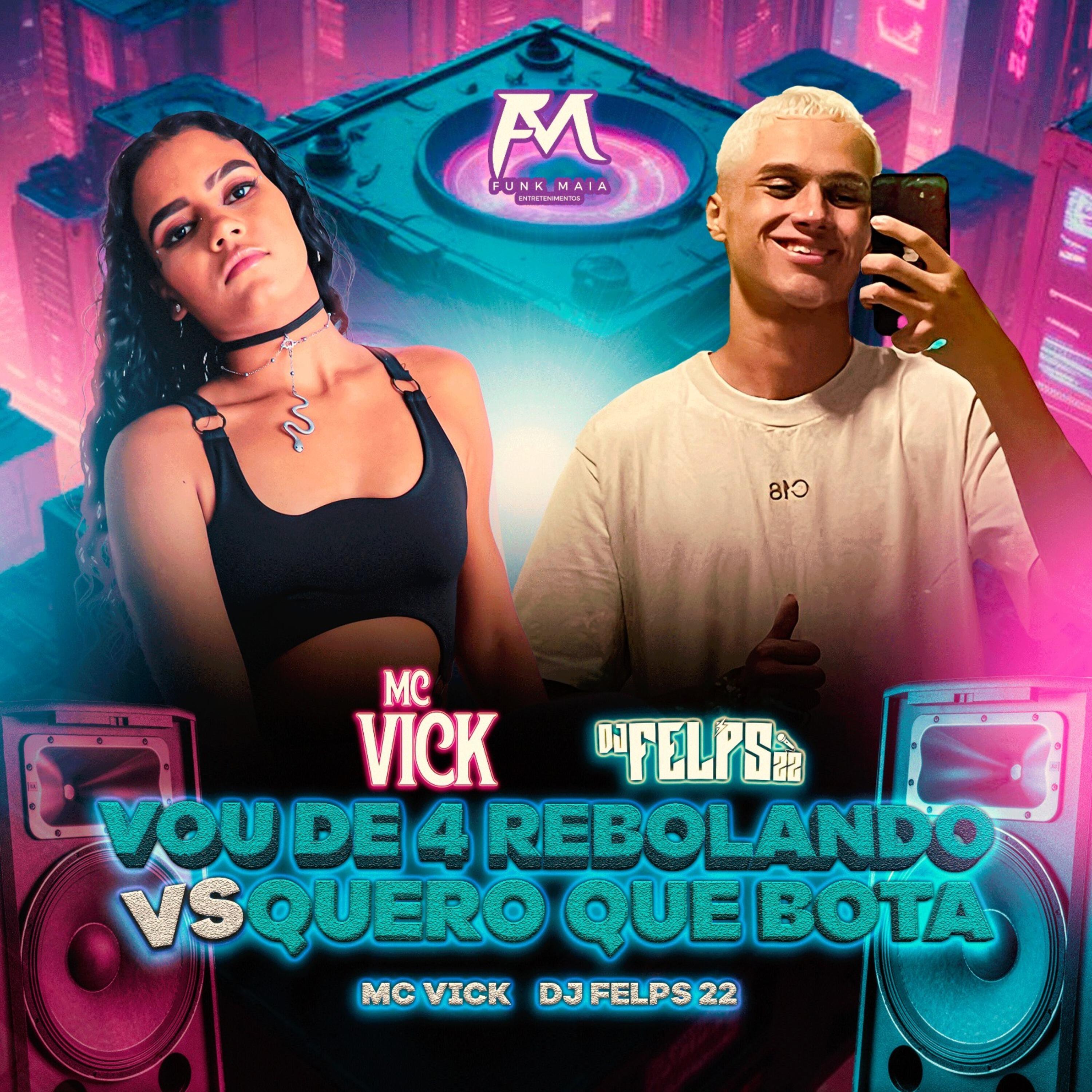 Скачать песню Mc Vick, DJ Felps 22 - Vou de 4 Rebolando Vs Quero Que Bota бесплатно в MP3 для Android и iOS