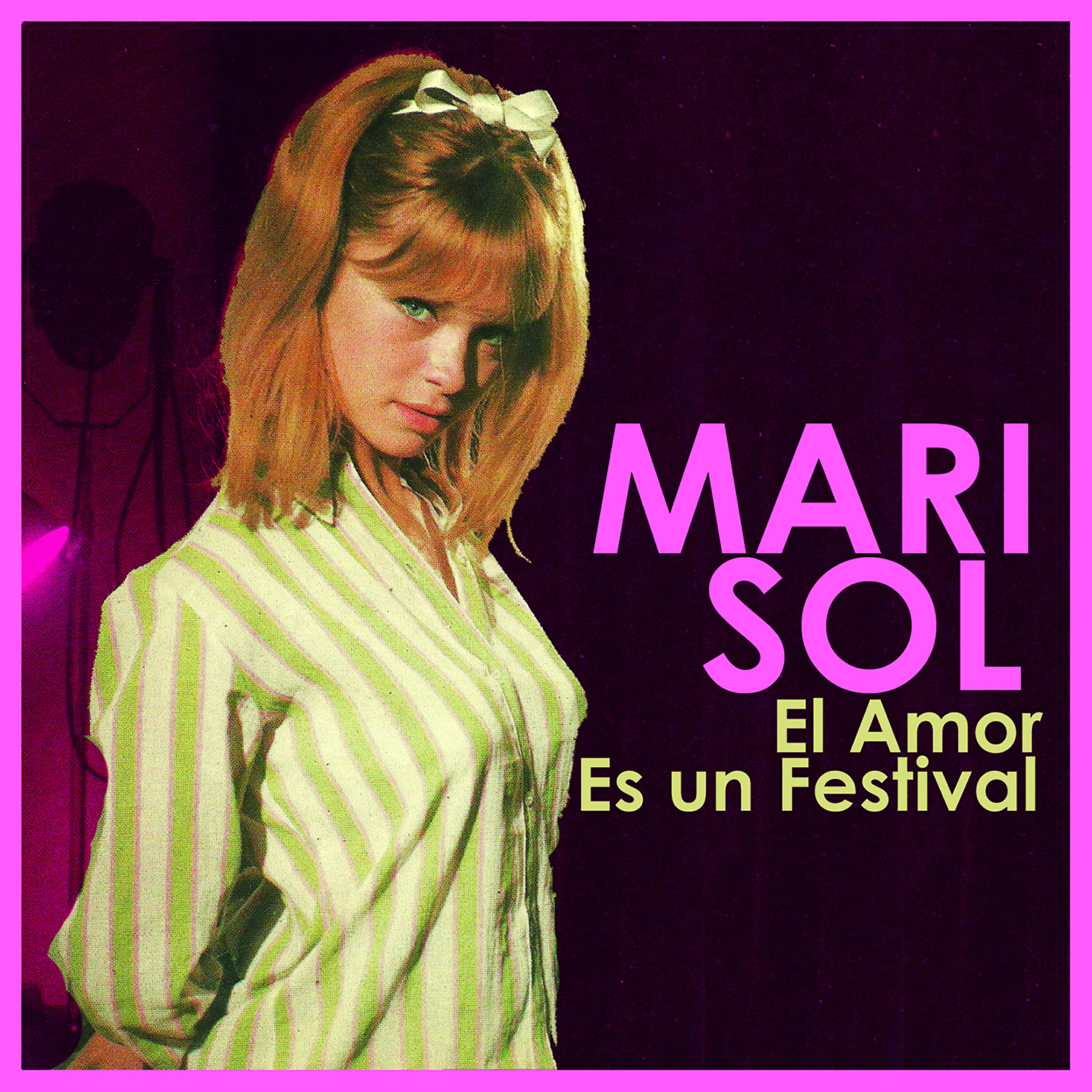 Релиз Marisol, El Amor Es Un Festival (1961, Remastered)