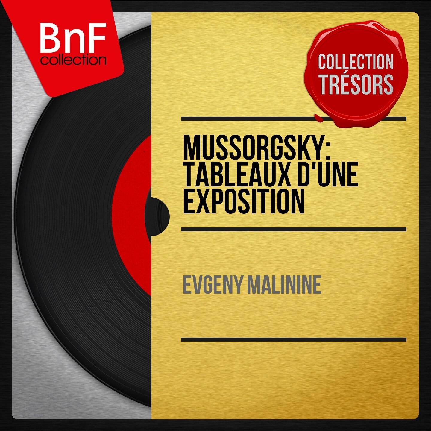 Релиз Mussorgsky: Tableaux d'une exposition (Collection trésors, remasterisé, mono version)