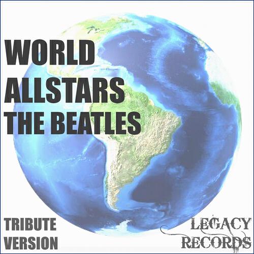 Релиз World Allstars - The Beatles Tribute Hits