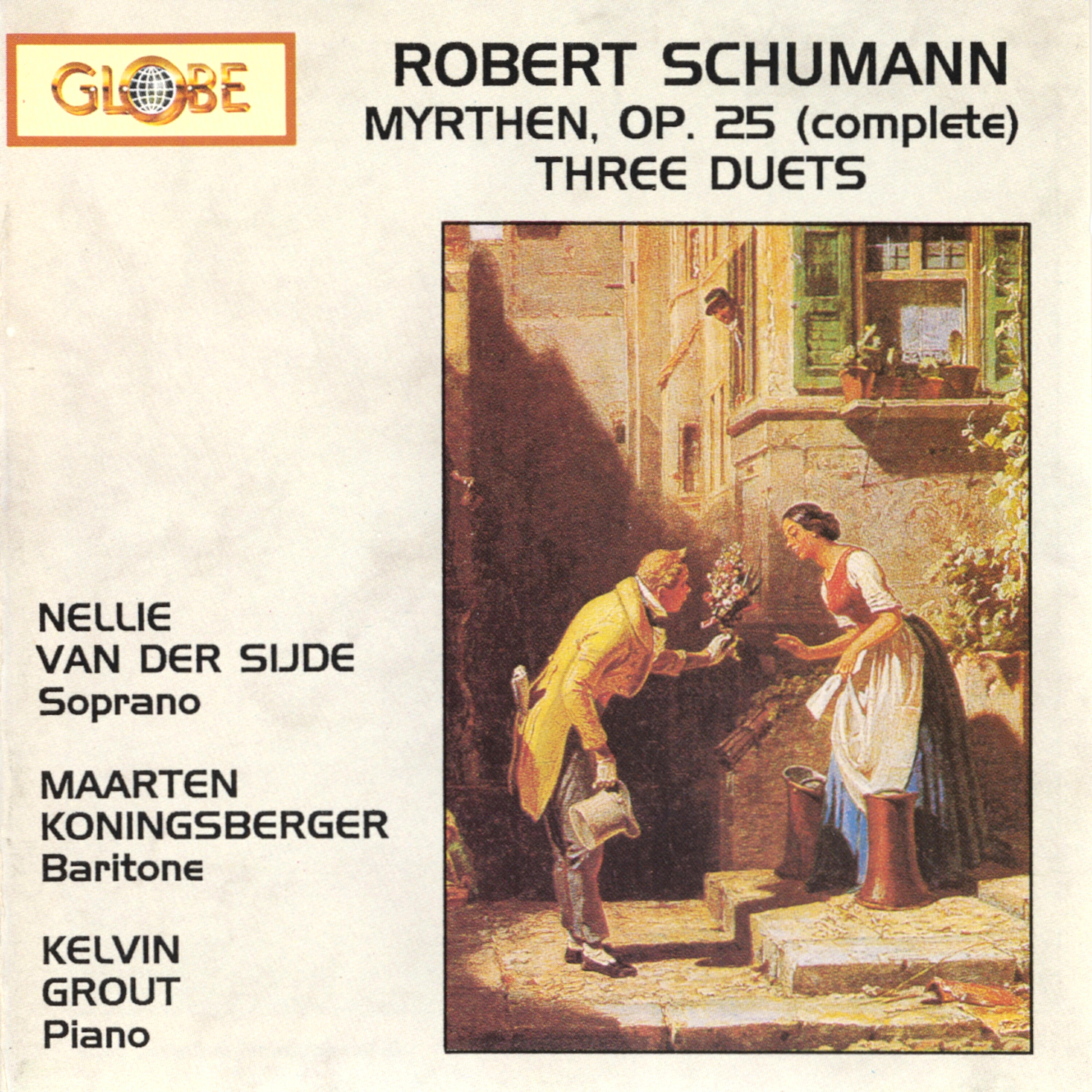 Релиз Robert Schumann: Myrthen, Op. 25 (Complete) – Three Duets