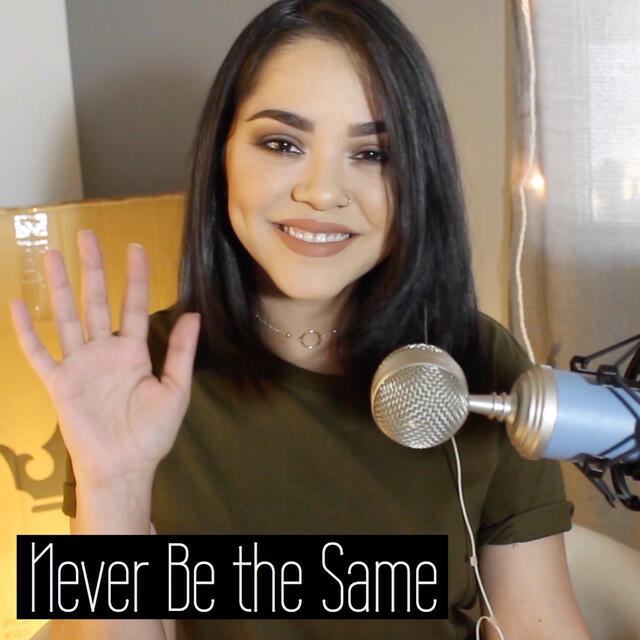 Релиз Never Be the Same (Acoustic)