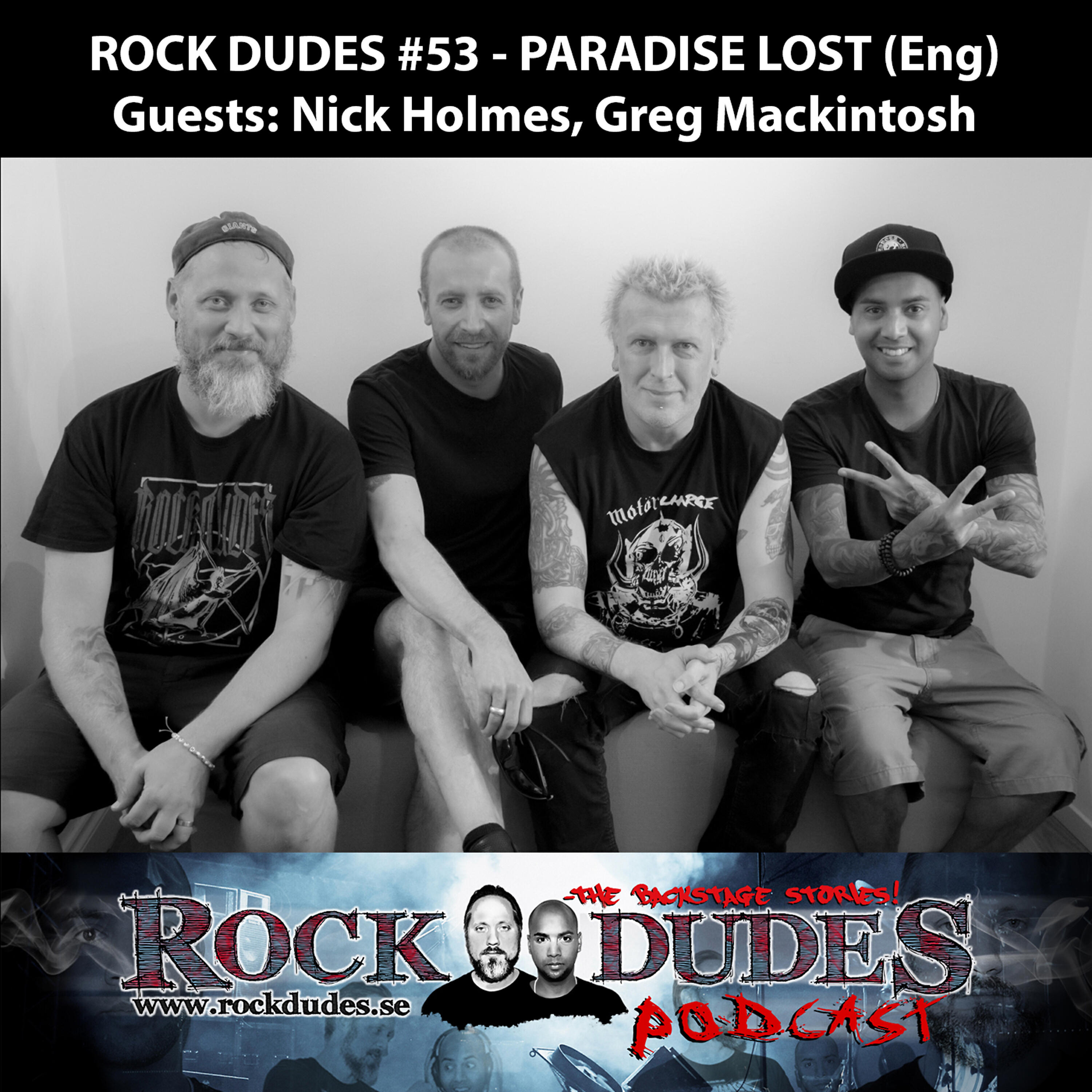 Релиз Rock Dudes #53 - Paradise Lost (Guest: Nick Holmes, Greg Mackintosh) - [Eng]