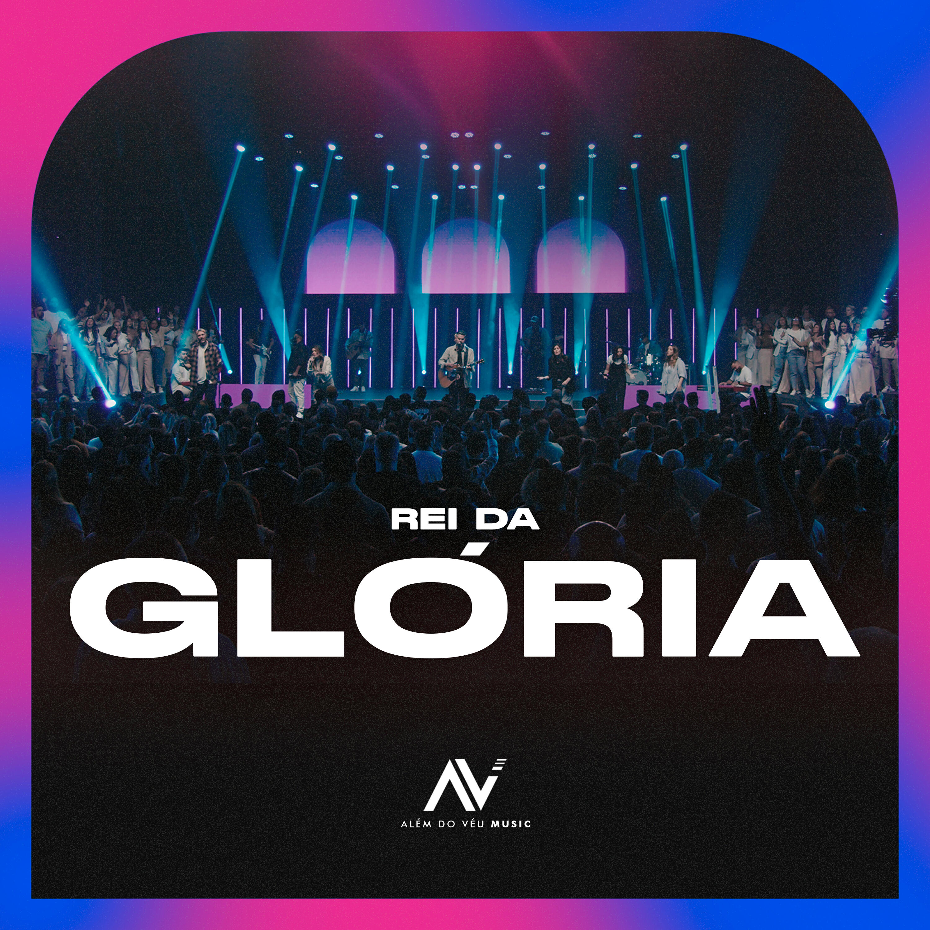 Релиз Rei da Glória (Ao Vivo)