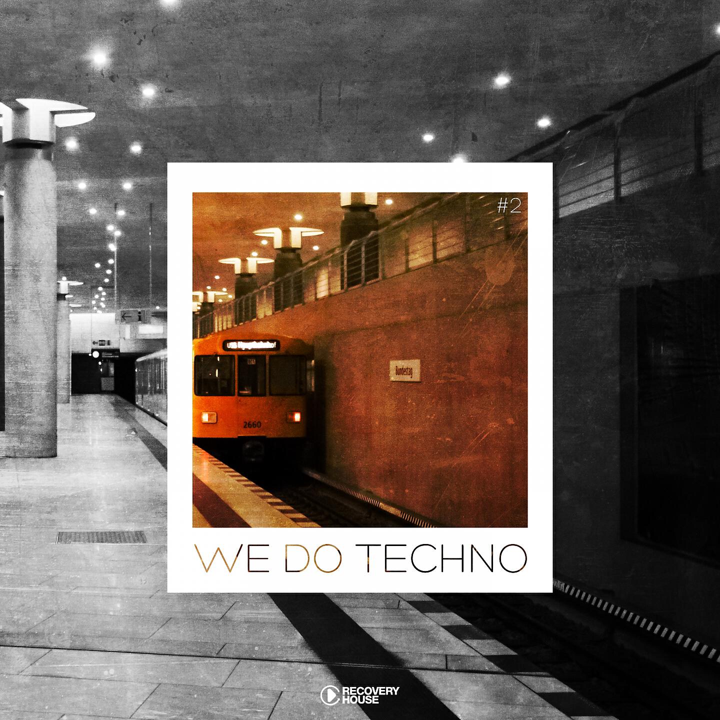 Релиз We Do Techno #2