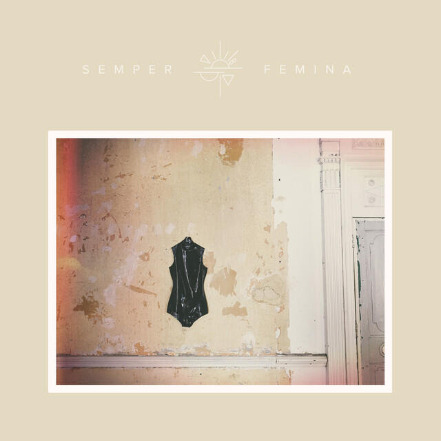 Релиз Semper Femina (Deluxe Edition)