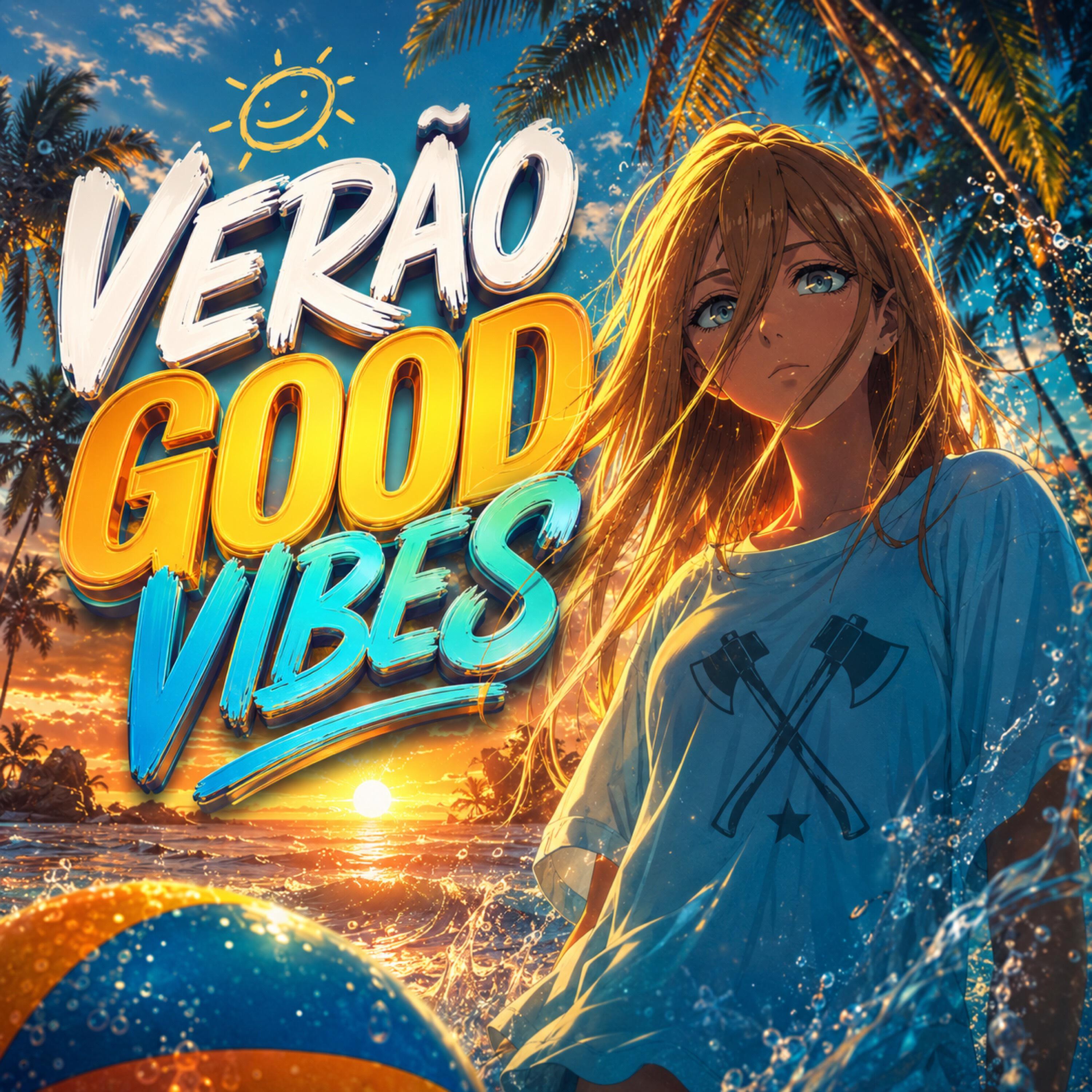 Релиз Verão Good Vibes