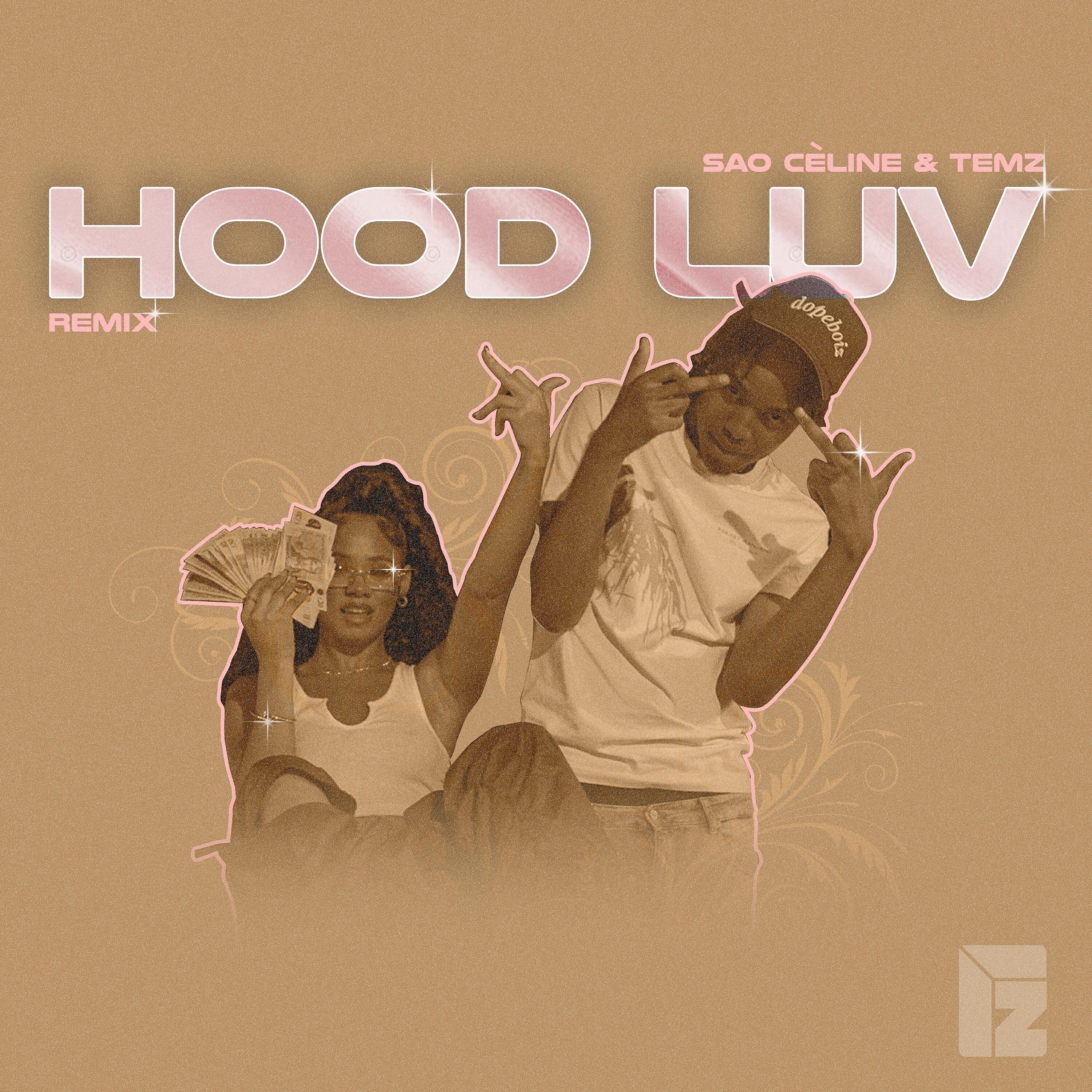 Релиз Hood Luv (Remix)