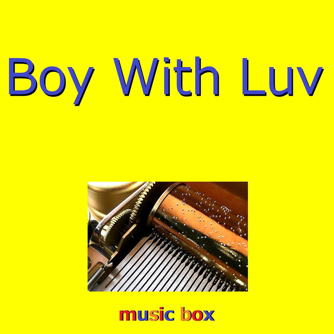 Релиз Boy With Luv （オルゴール）