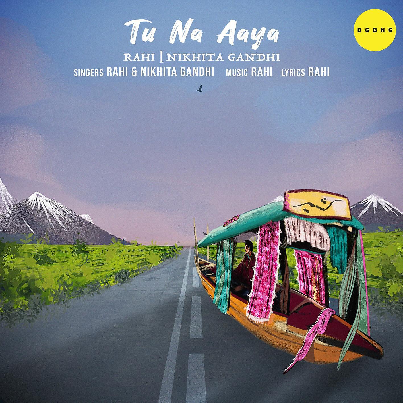 Скачать песню Rahi, Nikhita Gandhi - Tu Na Aaya бесплатно в MP3 для Android и iOS